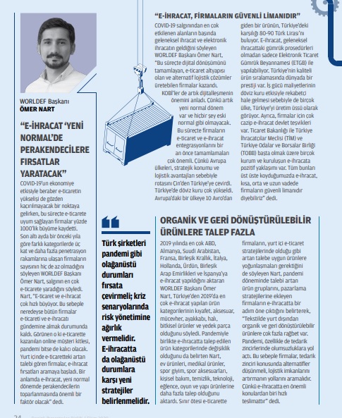 Ömer Nart spoke to Deniz Exporters Association media organ DENİB Aktüel magazine.